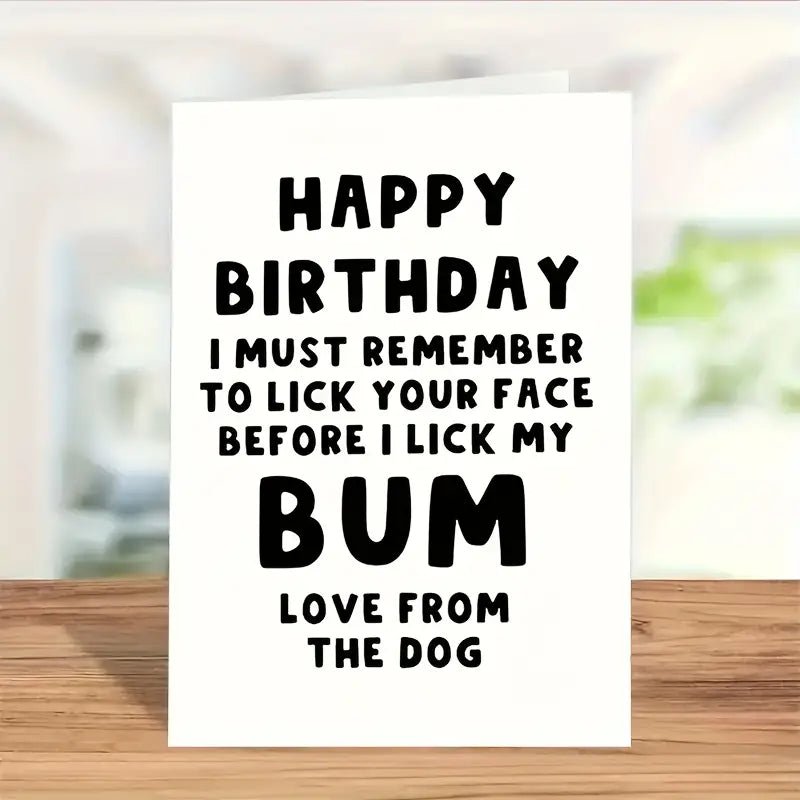 Happy Birthday Wishes From The Dog Greeting Card