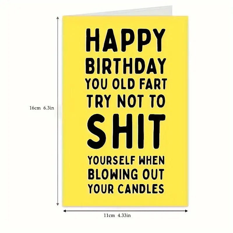 Sh*t Yourself Humour Birthday Greeting Card